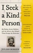 Cover-Bild zum Titel 'I Seek a Kind Person' von 'Julian Borger'
