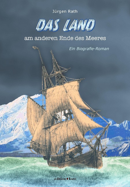 Das Land am anderen Ende des Meeres - Jürgen Rath