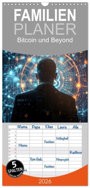 Familienplaner 2026 - Bitcoin und Beyond mit 5 Spalten (Wandkalender, 21 x 45 cm) CALVENDO - Steffen Gierok-Latniak