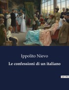 Cover-Bild zum Titel 'Le confessioni di un italiano' von 'Ippolito Nievo'