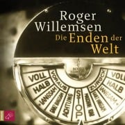 Cover-Bild zum Titel 'Die Enden der Welt' von 'Roger Willemsen'
