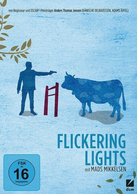 Flickering Lights - Anders Thomas Jensen, Bent Fabricius-Bjerre, Jeppe Kaas