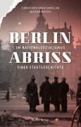 Cover-Bild zum Titel 'Berlin im Nationalsozialismus' von 'Christoph Kreutzmüller, Bjoern Weigel'