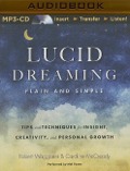 Lucid Dreaming, Plain and Simple - Robert Waggoner, Caroline Mccready