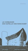 Cover-Bild zum Titel 'Le Corbusier. Die Kapelle von Ronchamp' von 'Danièle Pauly'