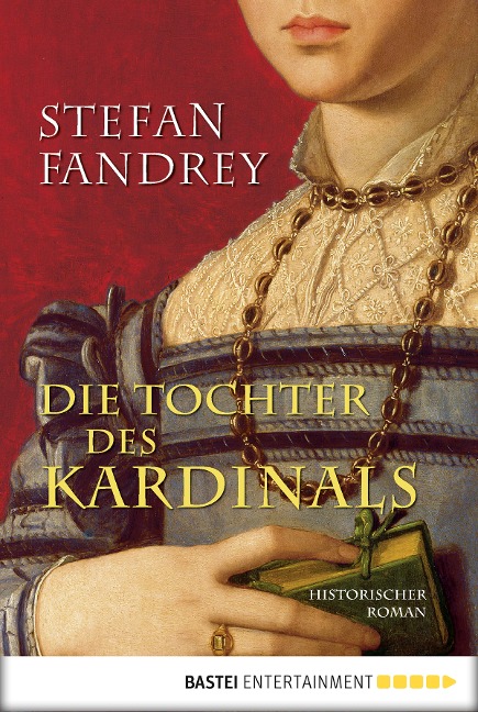 Die Tochter des Kardinals - Stefan Fandrey