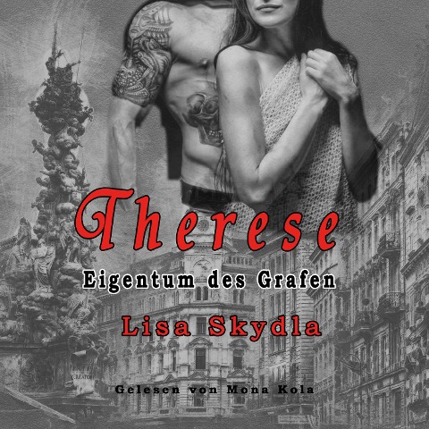 Therese - Eigentum des Grafen - Hörbuch - Skydla Lisa