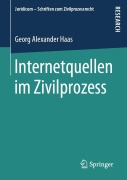 Cover-Bild zum Titel 'Internetquellen im Zivilprozess' von 'Georg Alexander Haas'