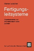 Cover-Bild zum Titel 'Fertigungsleitsysteme' von 'Werner Leodolter'