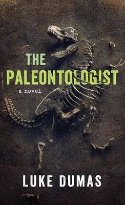The Paleontologist - Luke Dumas