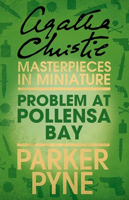 Problem at Pollensa Bay - Agatha Christie