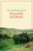 Cover-Bild zum Titel 'Ein Frühlingstag mit Eduard Mörike' von ''