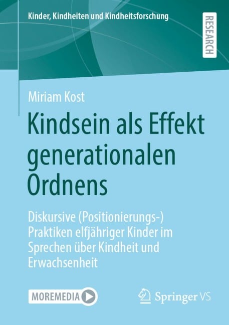 Kindsein als Effekt generationalen Ordnens - Miriam Kost