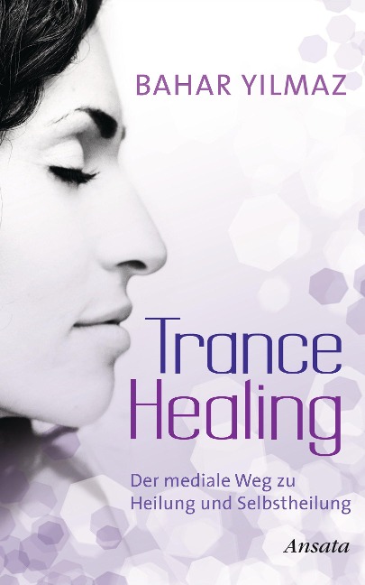 Trance Healing - Bahar Yilmaz