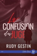 Cover-Bild zum Titel 'La confusion du juge' von 'Rudy Gestin'