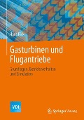 Gasturbinen und Flugantriebe - Hans Rick