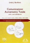 Cover-Bild zum Titel 'Comunicazione aumentativa totale nella scuola dell'infanzia' von 'Linda Burkhart'