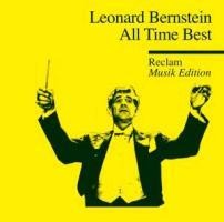 All Time Best-Reclam Musik Edition 22 - Leonard Bernstein