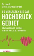 Cover-Bild zum Titel 'So verlassen Sie das Hochdruckgebiet' von 'Ursula Kreuzberger'