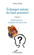 Cover-Bild zum Titel 'Échanges autour du haut potentiel' von 'Claire Grand'