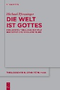 Cover-Bild zum Titel 'Die Welt ist Gottes' von 'Michael Pfenninger'