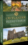 Cover-Bild zum Titel 'Der inoffizielle Outlander Reiseführer' von 'Stefanie Bisping'