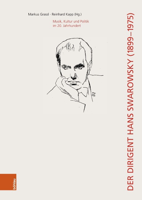 Der Dirigent Hans Swarowsky (1899-1975): - 
