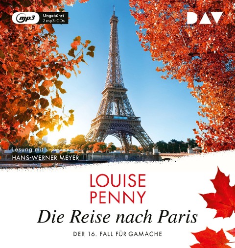 Die Reise nach Paris. Der 16. Fall für Gamache - Louise Penny