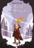 Cover-Bild zum Titel 'Il fiore della strega' von 'Enrico Orlandi'