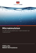 Cover-Bild zum Titel 'Microémulsion' von 'Vibhu Jha, Nikhil Shrivastava'