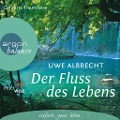 Cover-Bild zum Titel 'Der Fluss des Lebens' von 'Uwe Albrecht'
