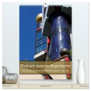 Cover-Bild zum Titel 'Wohnen unterm Regenturm - Ein Hundertwasser Architekturprojekt, 1991-94 (hochwertiger Premium Wandkalender 2026 DIN A2 hoch), Kunstdruck in Hochglanz' von 'Hanns-Peter Eisold'