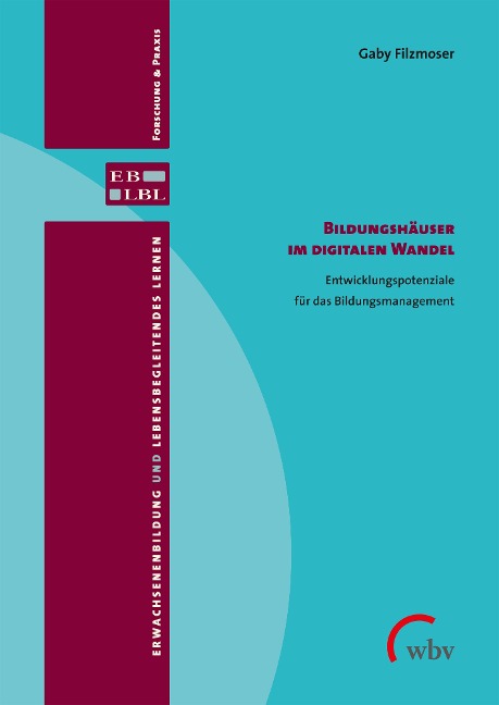 Bildungshäuser im digitalen Wandel - Gaby Filzmoser