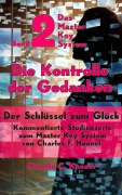 Cover-Bild zum Titel 'Band 2 - Das Master Key System - Der Schlüssel zum Glück. Die Kontrolle der Gedanken' von 'Claudia C. Knauer'