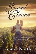Cover-Bild zum Titel 'Second Chance' von 'Audra North'
