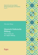 Cover-Bild zum Titel 'Islamisch-Ästhetische Bildung' von ''