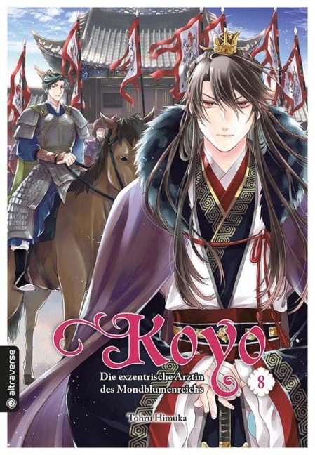 Koyo - Die exzentrische Ärztin des Mondblumenreichs 08 - Tohru Himuka