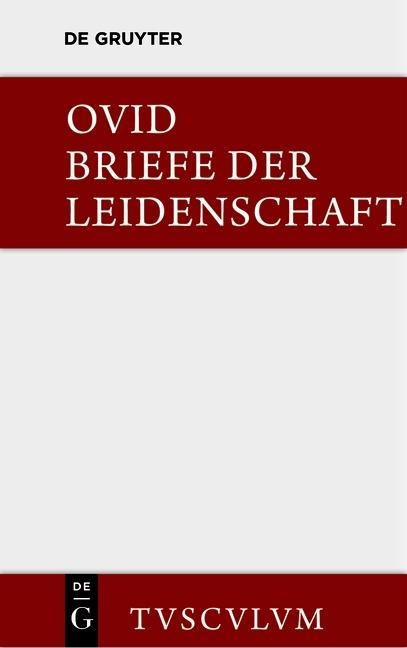 Briefe der Leidenschaft - Ovid
