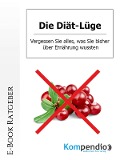 Cover-Bild zum Titel 'Die Diät-Lüge' von 'Daniela Nelz'