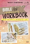 Cover-Bild zum Titel 'Bible Art Journaling Workbook' von 'Tabea Becker, Rebecca Sawatsky'