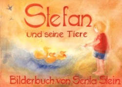 Cover-Bild zum Titel 'Stefan und seine Tiere' von 'Senta Stein'