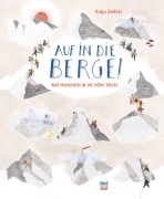 Cover-Bild zum Titel 'Auf in die Berge!' von 'Katja Seifert'