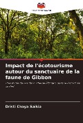 Cover-Bild zum Titel 'Impact de l'écotourisme autour du sanctuaire de la faune de Gibbon' von 'Dristi Chaya Saikia'