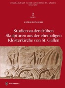 Cover-Bild zum Titel 'Ausgrabungen in der Kathedrale von St. Gallen 1963-1967, Bd. 2' von 'Kathrin Roth-Rubi'