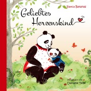 Cover-Bild zum Titel 'Geliebtes Herzenskind' von 'Bianca Batanas'