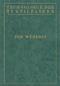 Cover-Bild zum Titel 'Technologie der Textilfasern' von 'A. Lüdicke, K. Fiedler, Johann Gorke'