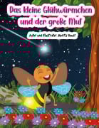 Cover-Bild zum Titel 'Das kleine Glühwürmchen und der grosse Mut' von 'Moritz Hauff'