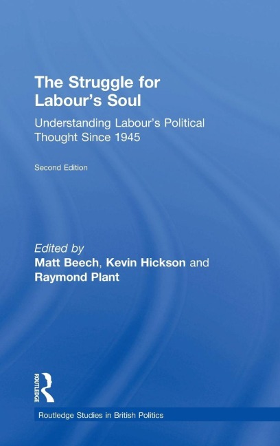 The Struggle for Labour's Soul - 