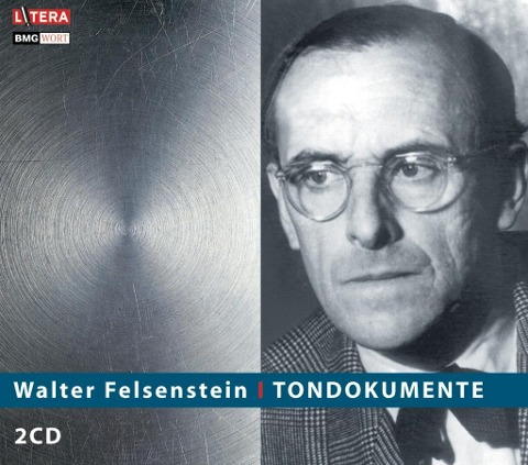 Tondokumente - Walter Felsenstein
