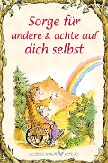 Cover-Bild zum Titel 'Sorge für andere & achte auf dich selbst' von 'Julie Kuebelbeck, Victoria O'Connor'
